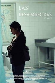 Las Desaparecidas (2018)