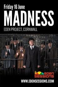 Madness: Live at Eden series tv