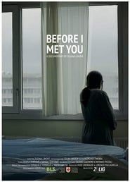 Image Before I Met You 2017