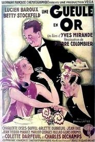 Une gueule en or (1936)