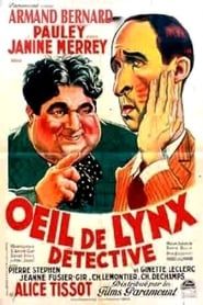 Œil de lynx, détective (1936)