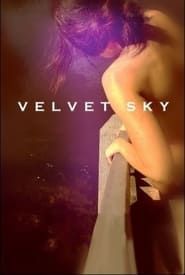 Velvet Sky series tv