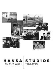 Image Hansa Studios: By the Wall 1976-90
