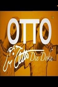 Otto - Die Doku series tv