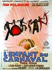 L'enfant du carnaval 1934 streaming
