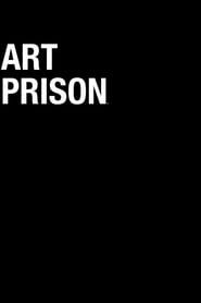 Art Prison series tv
