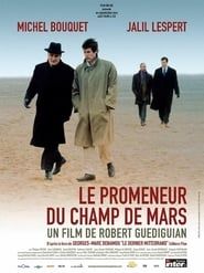 watch Le Promeneur du Champ de Mars