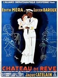 Château de rêve (1933)