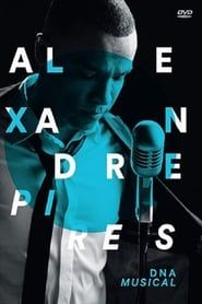 Alexandre Pires - DNA Musical series tv