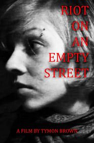 Riot on an Empty Street series tv
