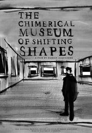 Image The Chimerical Museum of Shifting Shapes