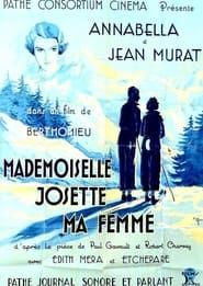 Mademoiselle Josette, ma femme 1933 streaming