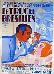 Le truc du Brésilien (1932)