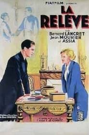 La relève (1932)