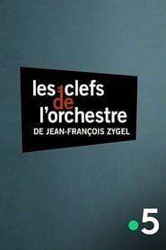 Les clefs de l'orchestre de Jean-François Zygel - La symphonie n°9 de Ludwig van Beethoven series tv