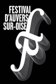 Festival d'Auvers sur Oise (extraits 2009) - Naissance d'un Orgue series tv