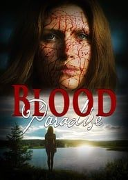watch Blood Paradise