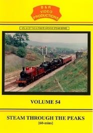 Volume 54 - Steam Through the Peaks series tv