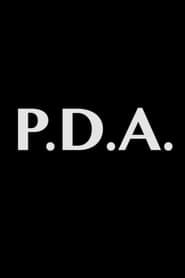 P.D.A. (2013)