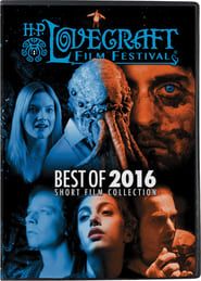 H. P. Lovecraft Film Festival Best of 2016 series tv