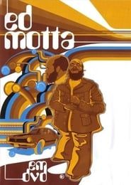 Ed Motta em DVD 2003 streaming