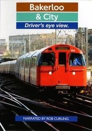 Bakerloo & City Driver's Eye View series tv