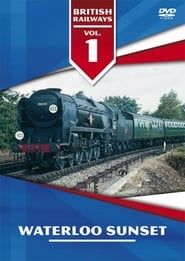 British Railways Volume 1: Waterloo Sunset series tv