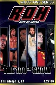 watch ROH: The 100th Show