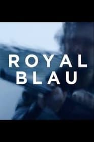 Royal Blue series tv