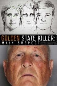 Golden State Killer : Main Suspect series tv