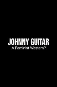 Image Johnny Guitar: A Feminist Western?