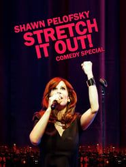 Shawn Pelofsky: Stretch it Out! (2018)