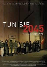 Tunisie 2045 2016 streaming