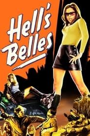 Hell's Belles 1969 streaming