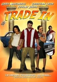 Trade In series tv