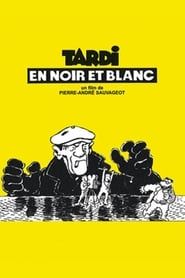 Tardi in black and white series tv