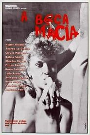 Boca Macia (1985)