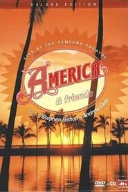 America & Friends: Live at the Ventura Theater (2006)