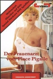Der Frauenarzt vom Place Pigalle (1981)
