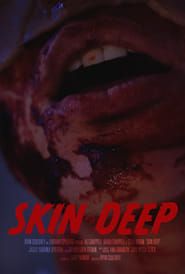 Image Skin Deep 2018