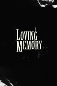 Loving Memory series tv