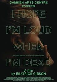 I Hope I'm Loud When I'm Dead series tv