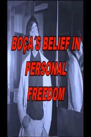 Image Boça's Belief in Personal Freedom