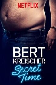 Bert Kreischer: Secret Time 2018 streaming