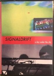 Image SIGNALDRIFT: a day under the city