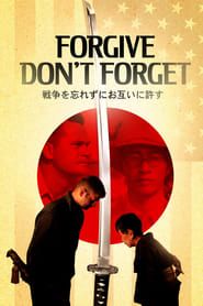 Forgive - Don't Forget series tv