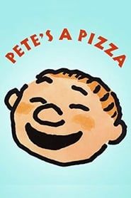 Pete's a Pizza series tv