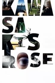 Kawasaki's Rose series tv