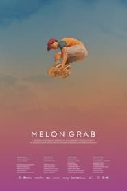 watch Melon Grab