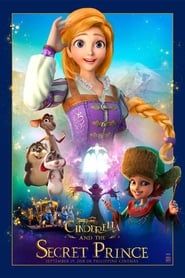 Cinderella and the Secret Prince (2018)